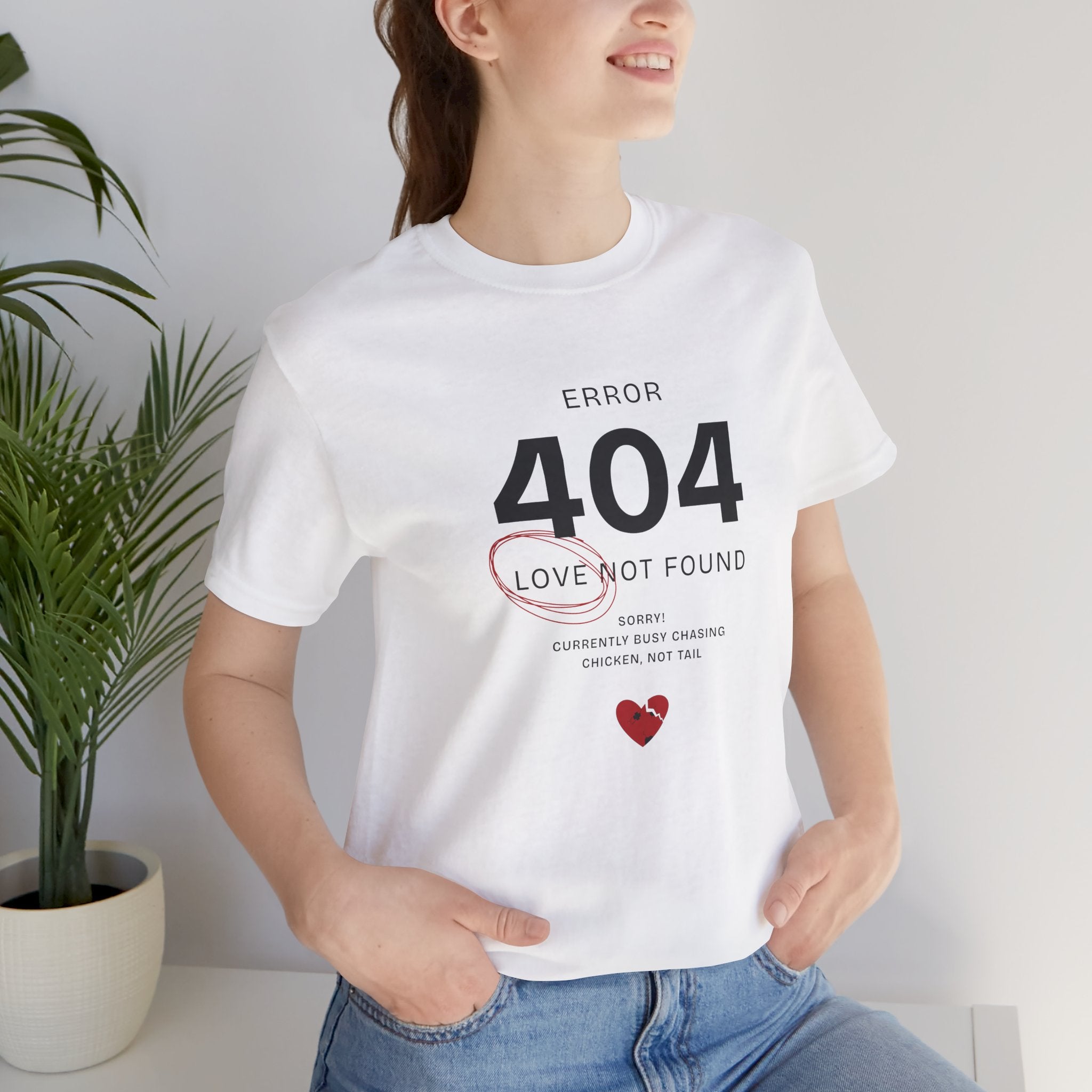 404 Love Not Found Tee