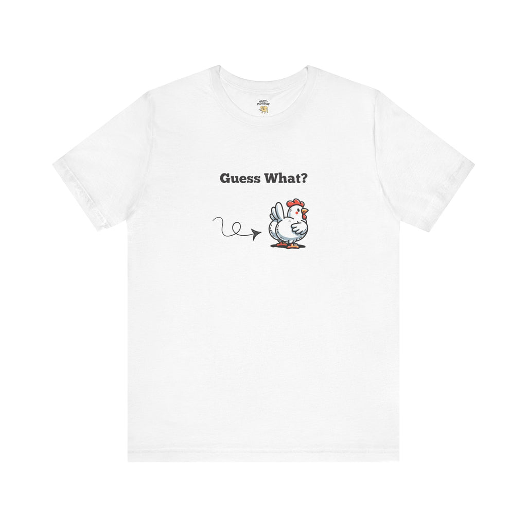 Chicken Butt Tee