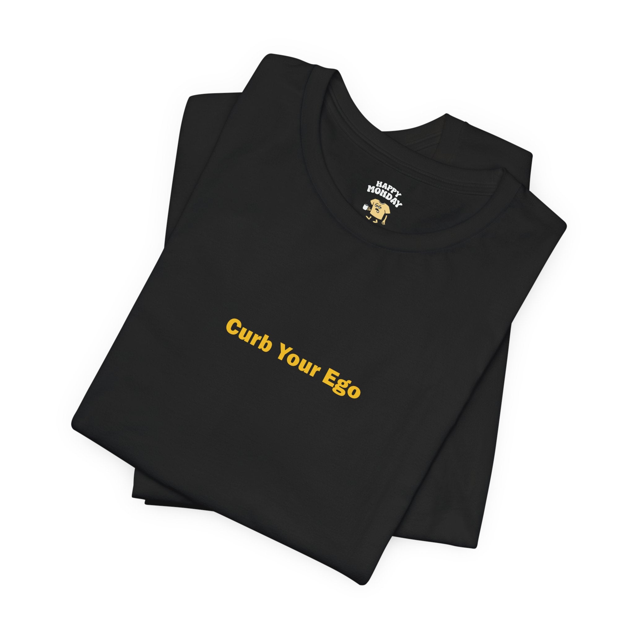 Curb Your Ego Tee