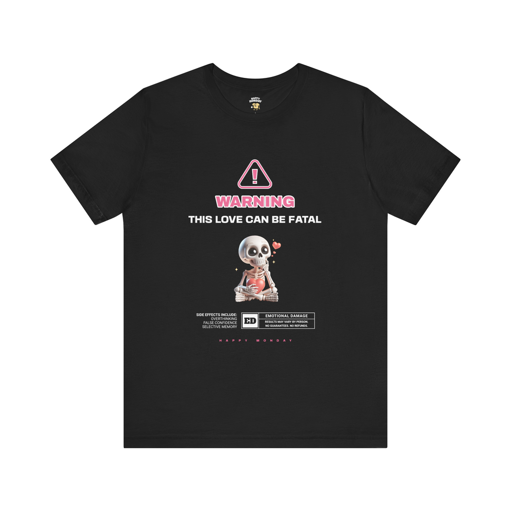 Fatal Love Tee