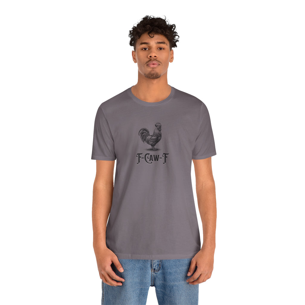 F-Caw-F Tee
