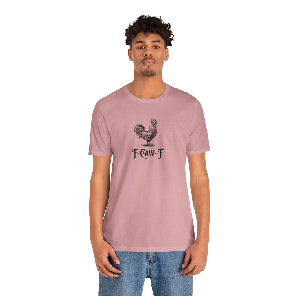 F-Caw-F Tee