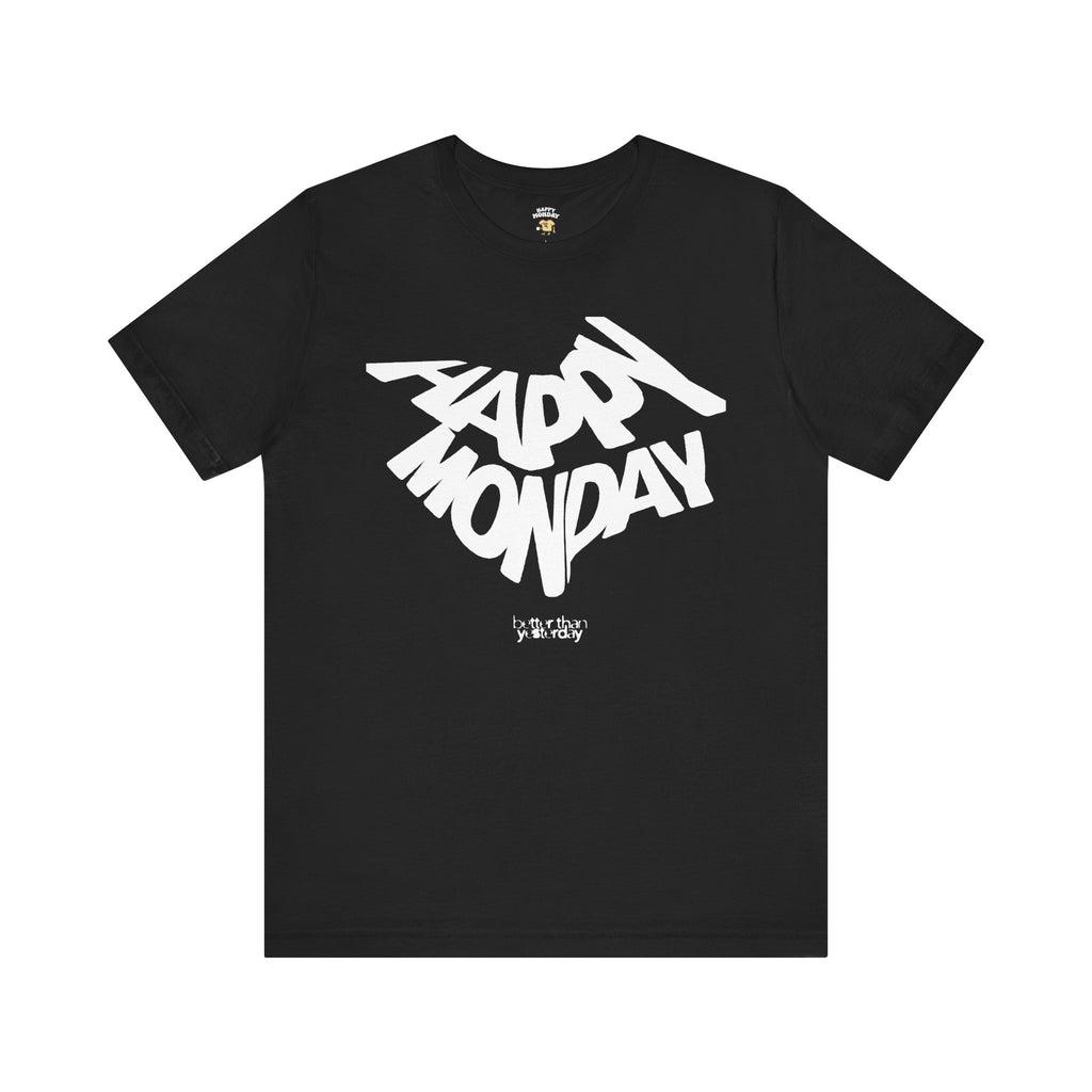 Happy Yesterday Tee