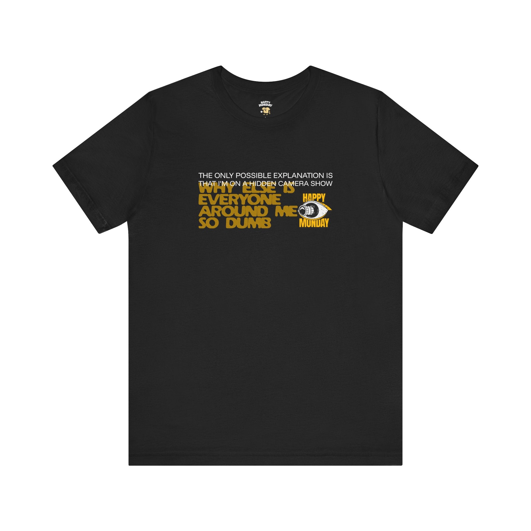 Hidden Camera Show Tee