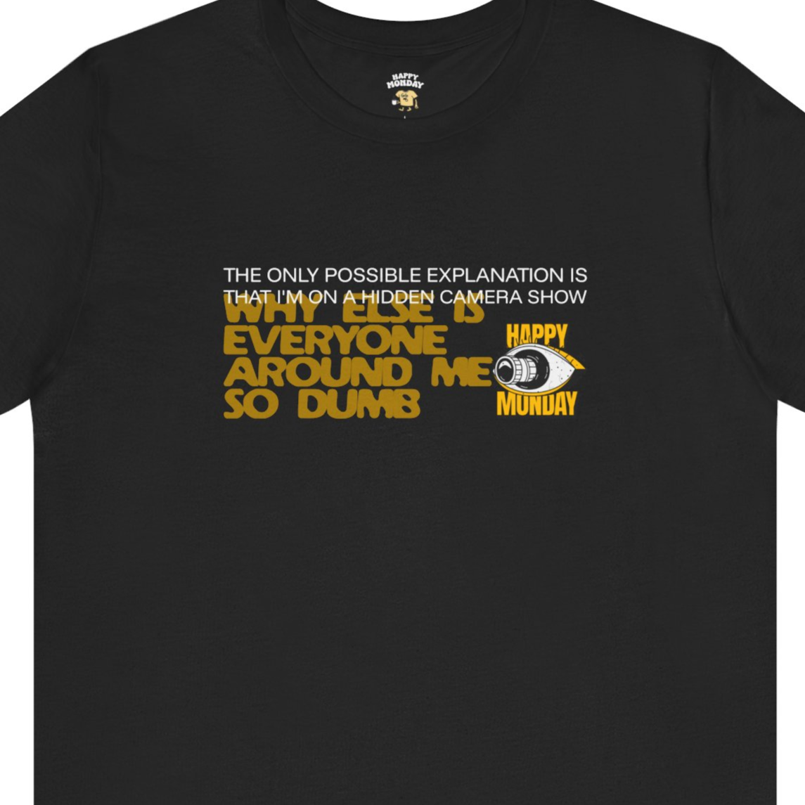 Hidden Camera Show Tee