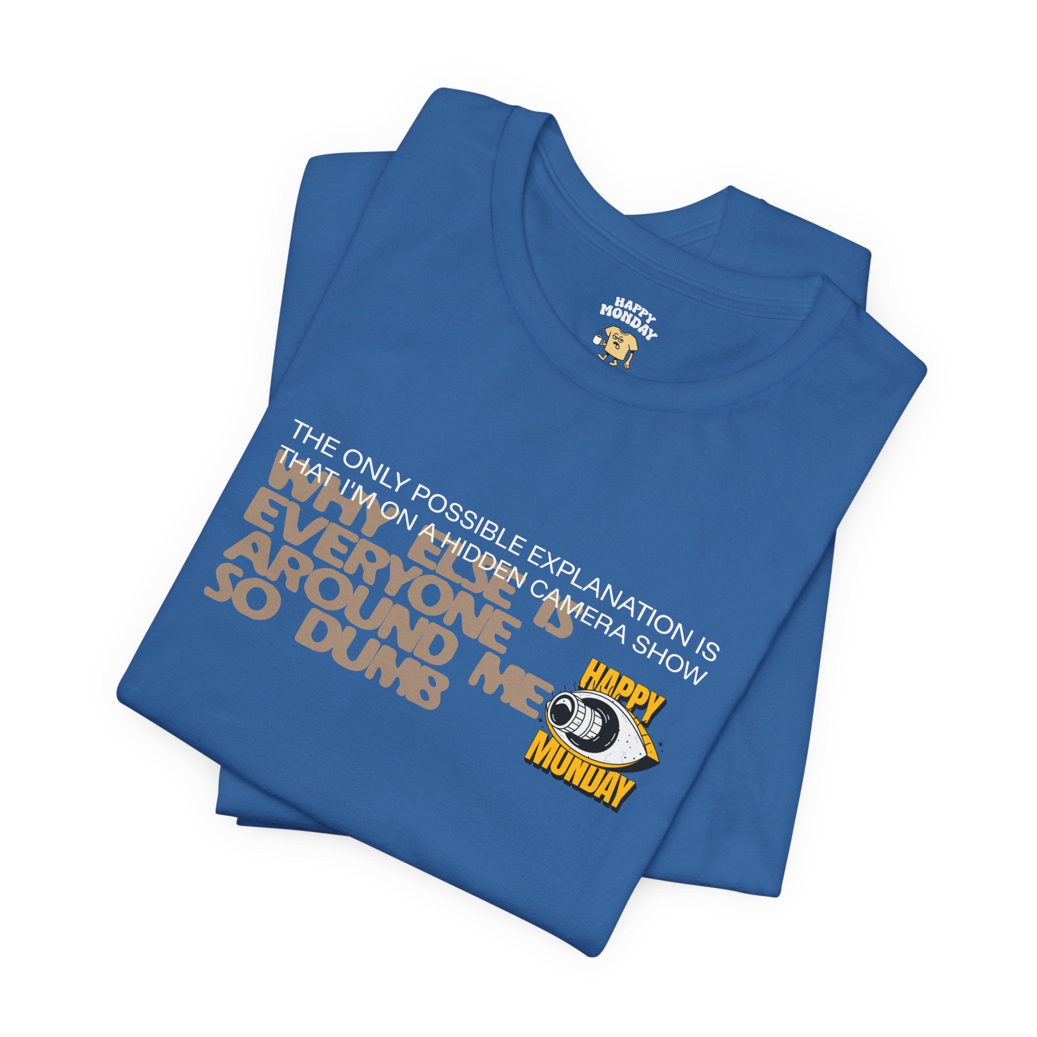 Hidden Camera Show Tee