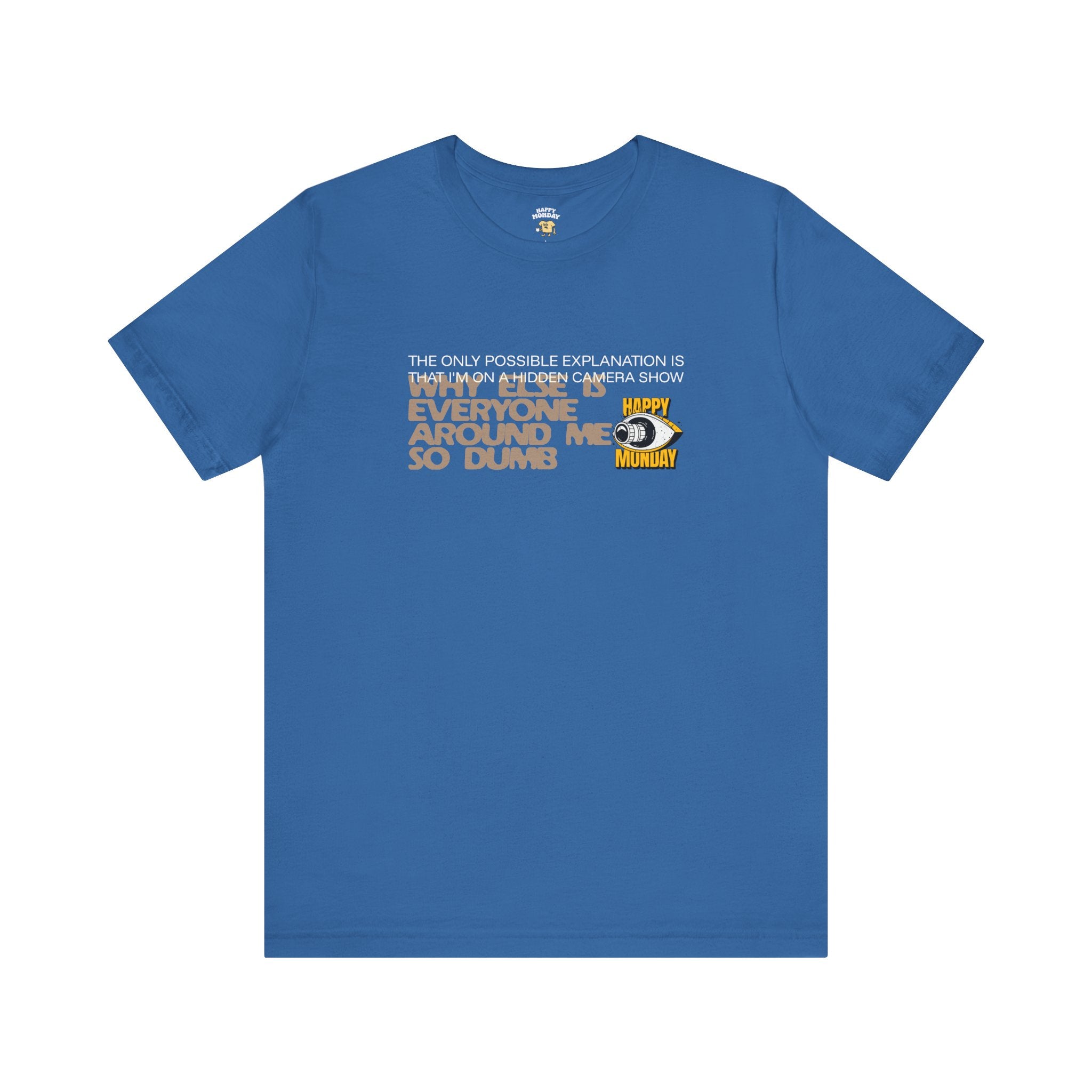 Hidden Camera Show Tee