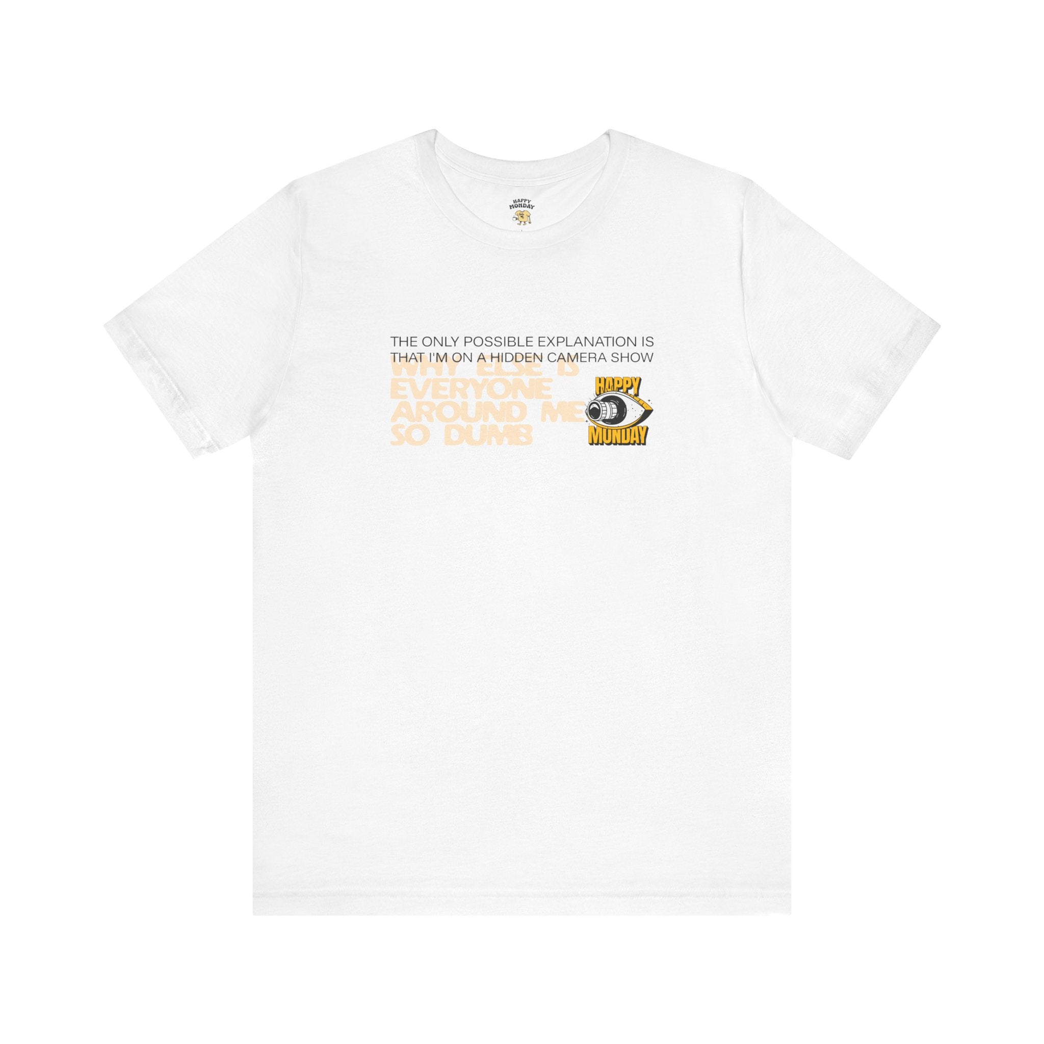 Hidden Camera Show Tee