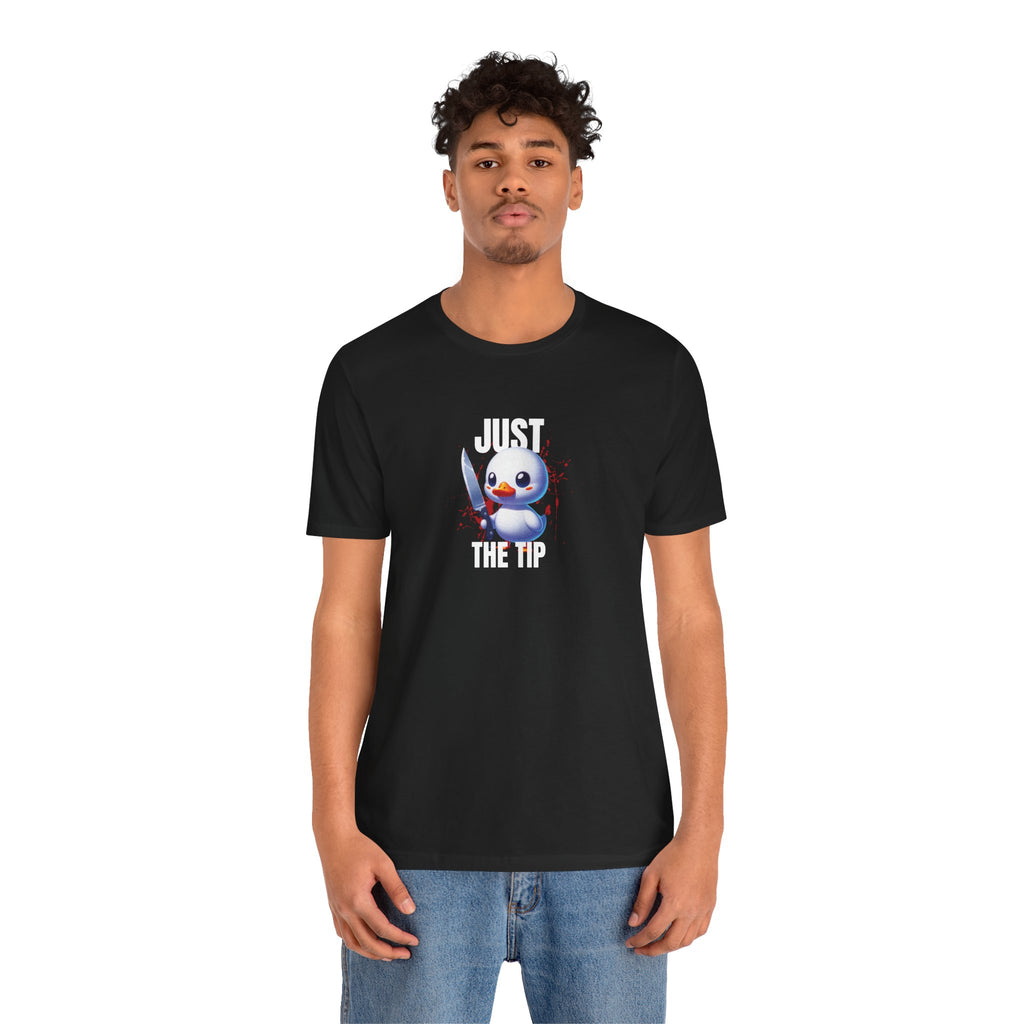 Just The Tip Tee