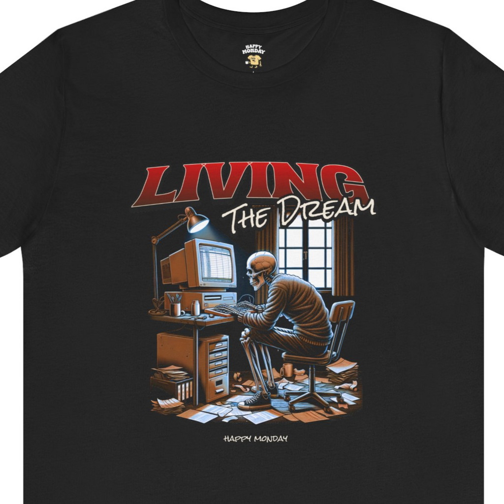 Living The Dream Tee