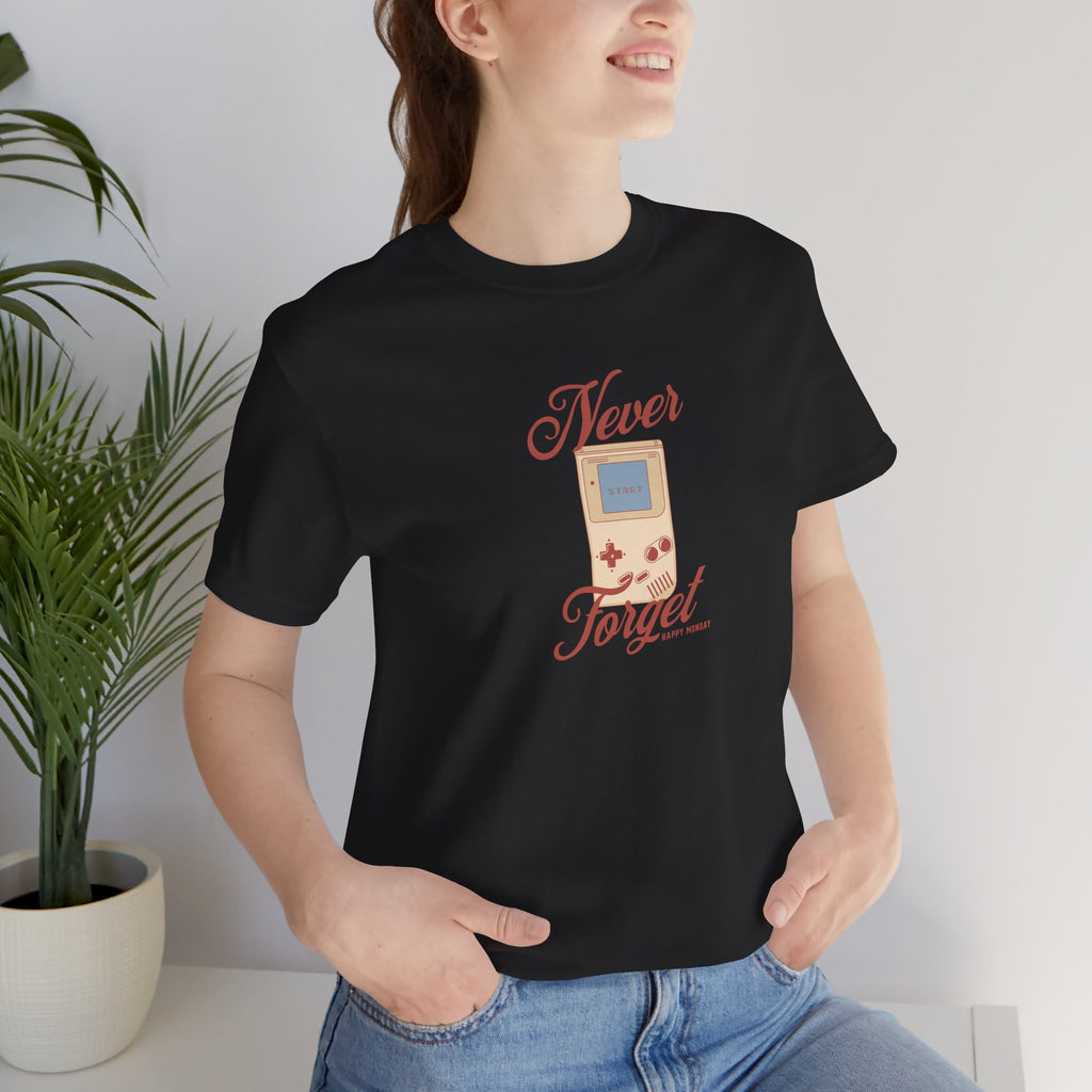 Never Forget Tee
