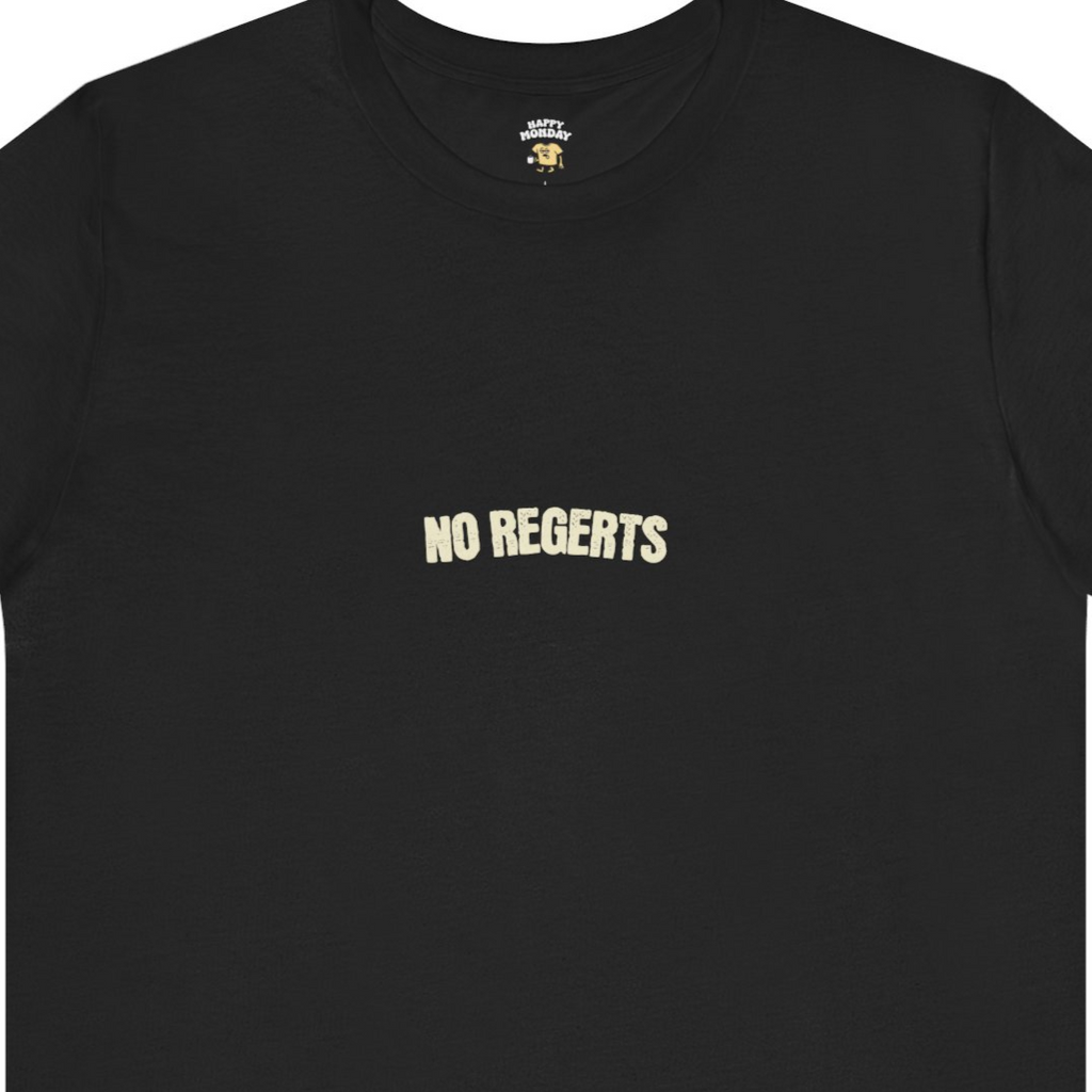 No Regerts