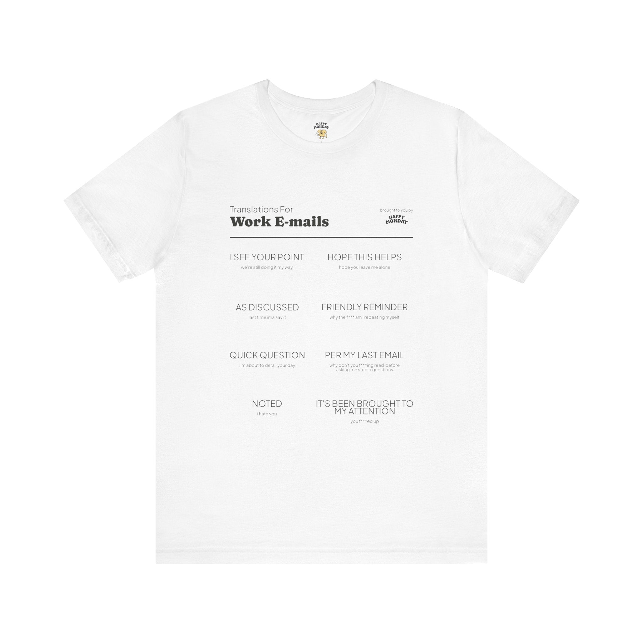 Work Email Translations Tee