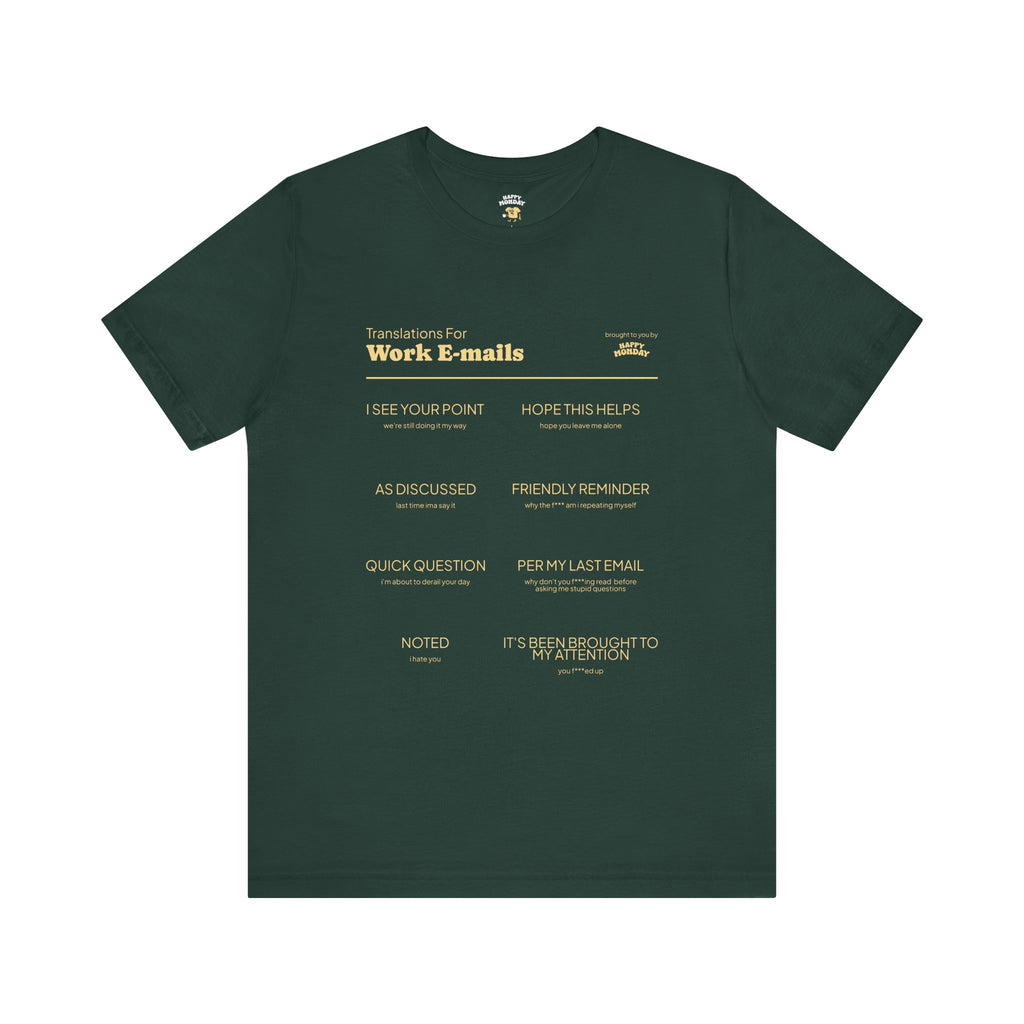 Work Email Translations Tee