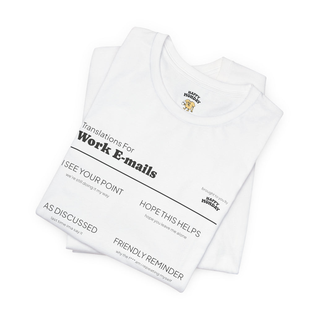 Work Email Translations Tee